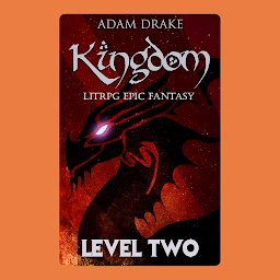 Icon image Kingdom Level Two: LitRPG: Epic Fantasy