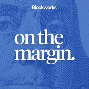 On The Margin by Blockworks