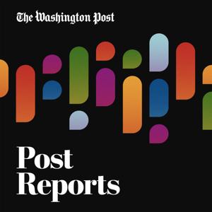 Post Reports by The Washington Post