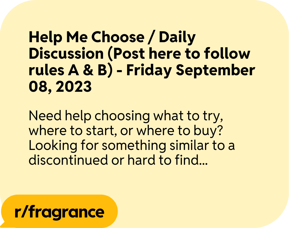 Help Me Choose / Daily Discussion - Friday September 8 2023 