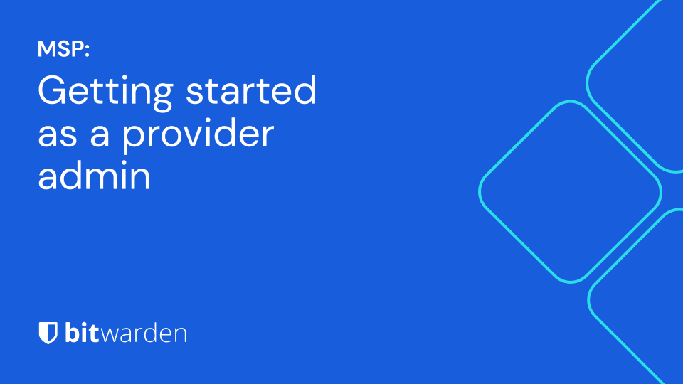 LC-PM Getting started as a Provider Admin