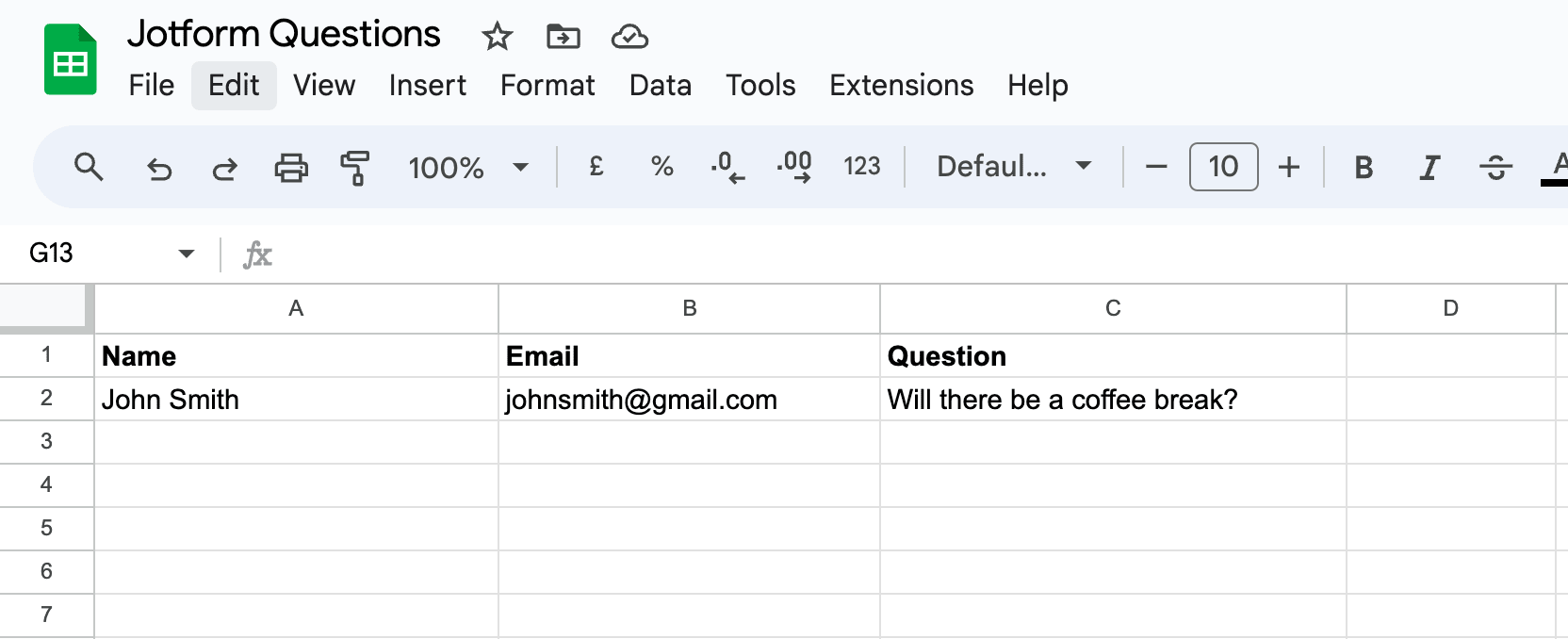 A Google Sheets spreadsheet with a form response added to the second row.