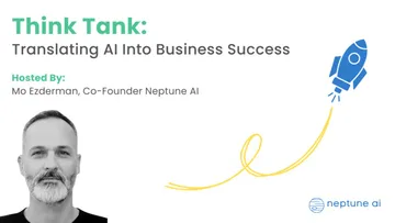 Think Tank: Translating AI Into Business Success