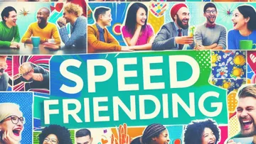 In-Person Speed Friending (Expand Your Social Network)