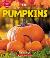 Image de couverture de Pumpkins (Learn about: Fall).