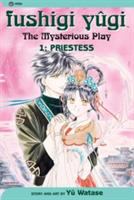 Cover image for Fushigi yûgi : the mysterious play