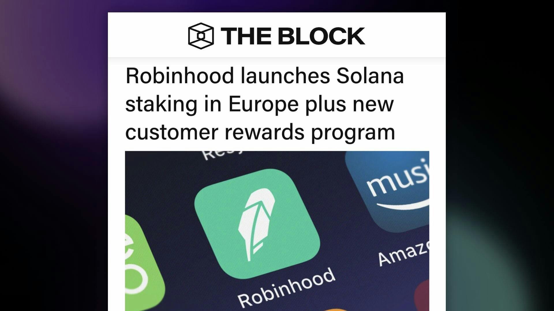 A headline from the Block: Robinhood launches Solana staking in Europe plus new customer rewards program