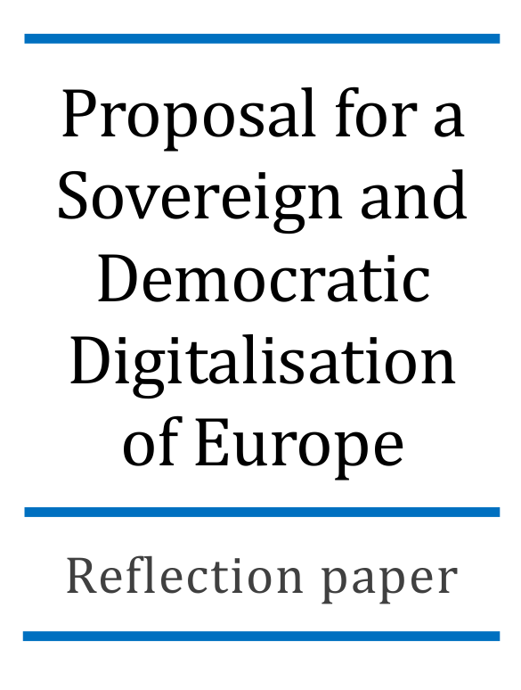 Front page of the proposal for a sovereign and democratic digitization of Europe.