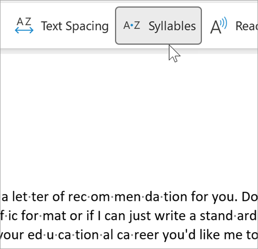 Screenshot of the Syllable feature of immersive reader selected and showing a few word in an email separated into syllables. the word recommendation is shown as rec dot om dot men dot da dot tion