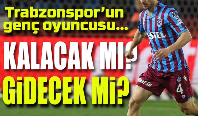 Trabzonspor'un Büyük Umutlarla Transfer Ettiği Yıldız Kalacak mı? Gidecek mi?; Avcı Yıldız Hakkında...