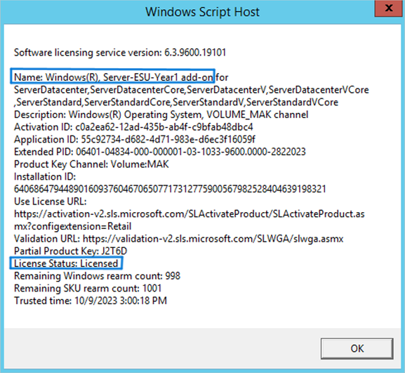The Windows Script Host dialog box shows the name and the license status for the year 1 ESU add-on, along with other details.