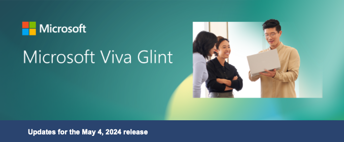 Teaser image for May 4, 2024 Viva Glint release update 
