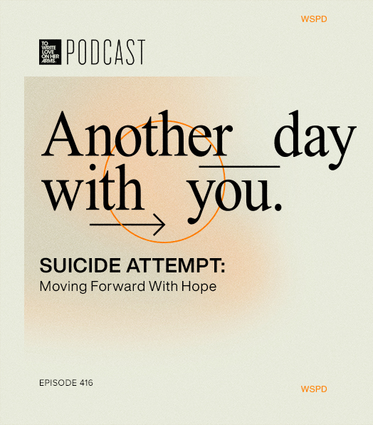 Suicide Attempt: Moving Forward With Hope