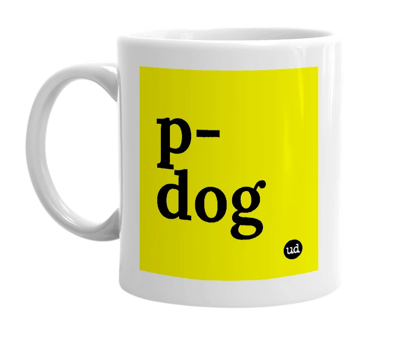 White mug with 'p-dog' in bold black letters