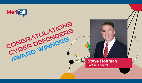 Meritalk Cyber Defenders Awards Winner - Steve Hoffman
