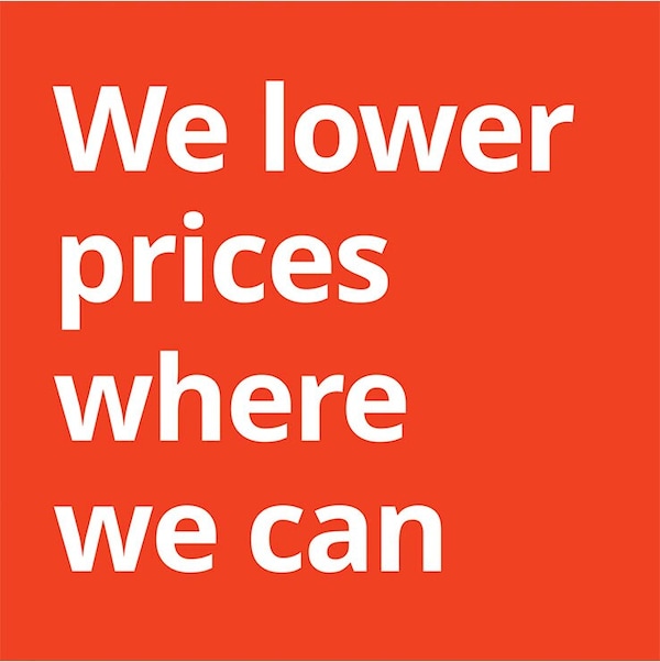 Image in red background with white text 'We lower prices where we can'.