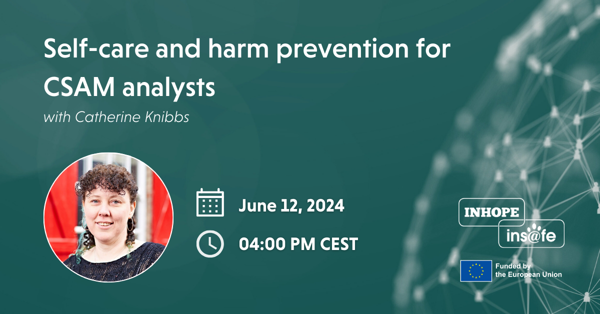Webinar: Self-care and harm prevention for CSAM analysts