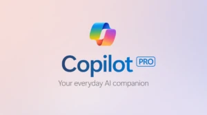 A decorative graphic of the Microsoft Copilot Pro logo that reads "Copilot PRO your everyday AI companion"