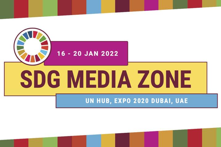SDG Media Zone @ UN Hub, Dubai Expo banner with SDG colours