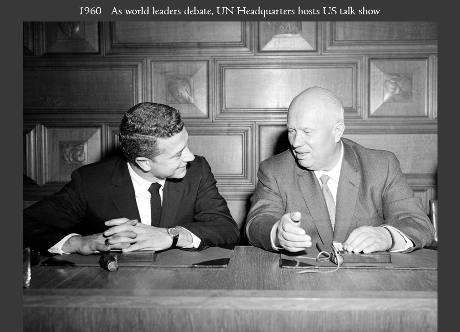 1960 - As world leaders debate, UN Headquarters hosts US talk show