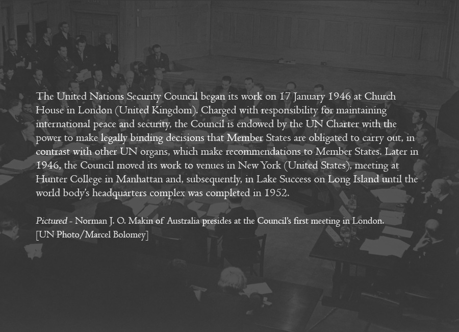 1946 - Inaugural meeting of the Security Council